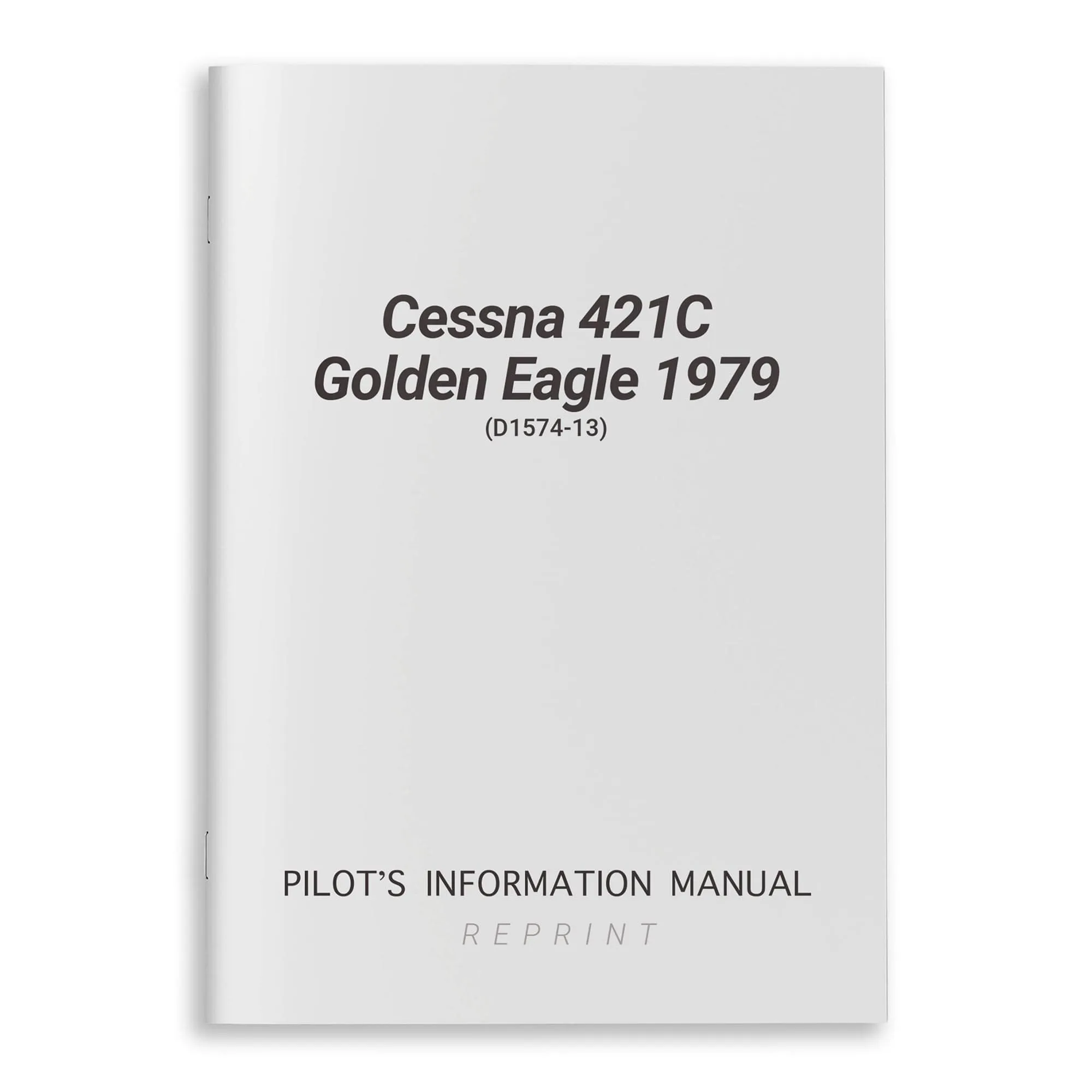 Cessna 421C Golden Eagle 1979 Pilot's Information Manual (D1574-13)
